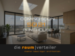 Penthouse - Coming Soon – Sonnenquartier SQ21 Das Penthouse. Die höchste Form des Wohnens.